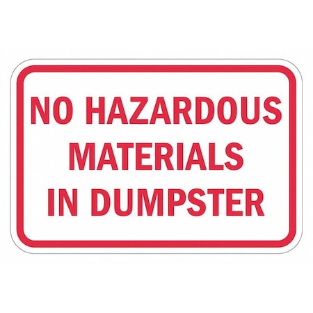 Lyle Warning Sign, 12 in H, 18 in W, Aluminum, Horizontal Rectangle, English, T1-1728-HI_18x12 T1-1728-HI_18x12