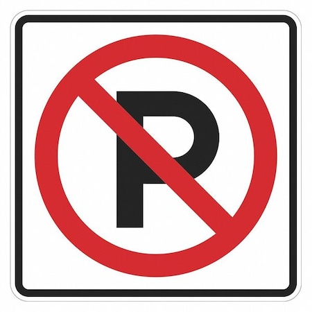 Lyle No Parking Parking Sign, 24" x 24, T1-3047-EG_24x24 T1-3047-EG_24x24