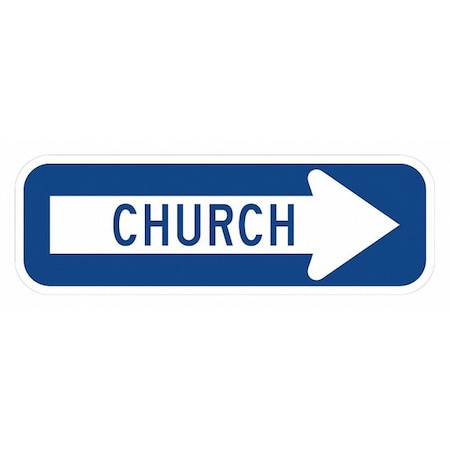 Lyle Church Traffic Sign, 6 in H, 18 in W, Aluminum, Horizontal Rectangle, T1-1469-HI_18x6 T1-1469-HI_18x6