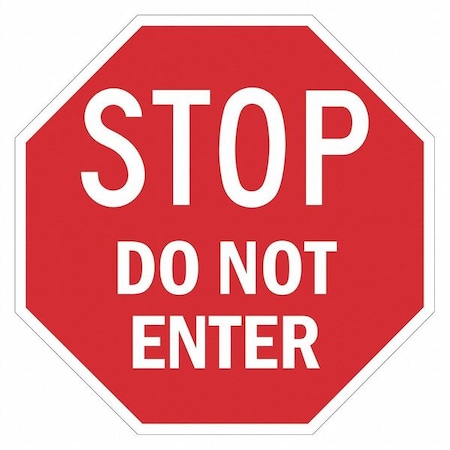 Lyle Stop Do Not Enter Sign, 24" Height, 24" Width, Recycled Aluminum, Octagon, English T1-6233-HI_24x24