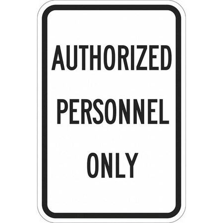 Lyle Admittance Sign, 18 in H, 12 in W, Aluminum, Rectangle, T1-1160-EG_12x18 T1-1160-EG_12x18