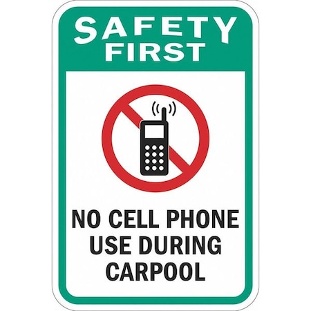 Lyle No Cell Phones Traffic Sign, 18 in H, 12 in W, Aluminum, Vertical  English, T1-1304-HI_12x18 T1-1304-HI_12x18