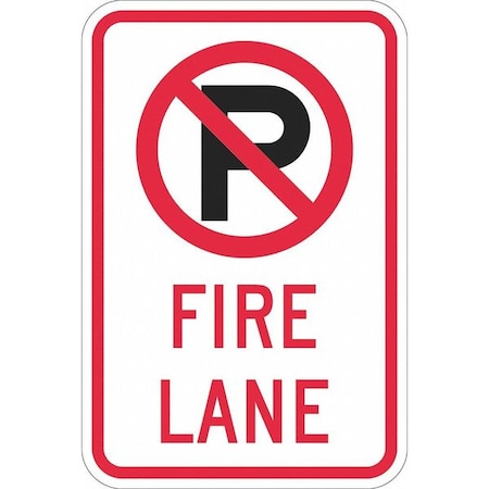 Lyle Fire Lane Parking Sign, 12 in W, 18 in H, English, Aluminum, White T1-1056-DG_12x18