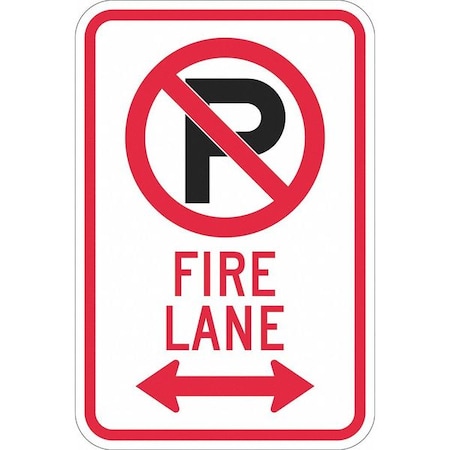 Lyle Fire Lane Parking Sign, 12 in W, 18 in H, English, Aluminum, White T1-1059-DG_12x18