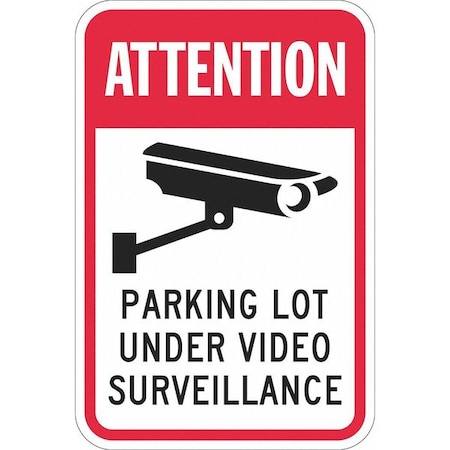 Lyle Parking Lot Surveillance Parking Sign, 18 in Height, 12 in Width, Aluminum, Vertical Rectangle T1-1088-DG_12x18