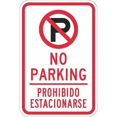 Lyle Fire Lane Parking Sign, 12 in W, 18 in H, English, Aluminum, White T1-1155-DG_12x18