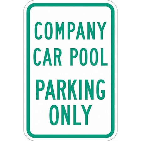 Lyle Car Pool Parking Sign, 18" x 12, T1-1314-EG_12x18 T1-1314-EG_12x18