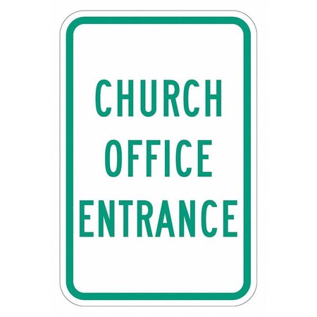 Lyle Church Entrance Sign For Parking Lots, 18 in H, 12 in W, Aluminum, Vertical, T1-1479-EG_12x18 T1-1479-EG_12x18