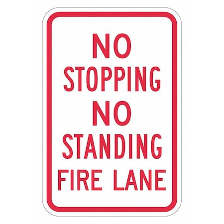 Lyle No Header, No Stopping No Standing Fire Lane, 12 in W x 18 in H, Vertical Rectangle, Aluminum T1-1842-EG_12x18