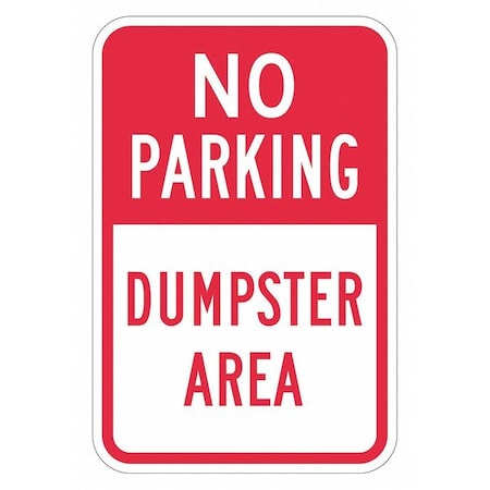 Lyle Dumpster No Parking Sign, 18" x 12, T1-1732-DG_12x18 T1-1732-DG_12x18