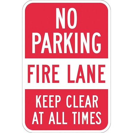 Lyle Fire Lane, Zone & Equipment No Parking Sign, 12 in W, 18 in H, English, Aluminum, Red, White T1-1067-DG_12x18