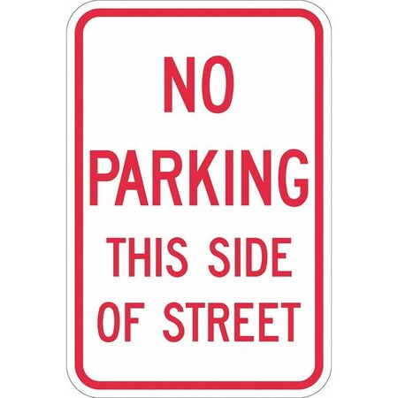 Lyle No Parking This Side Sign, 18" x 12, T1-1143-DG_12x18 T1-1143-DG_12x18