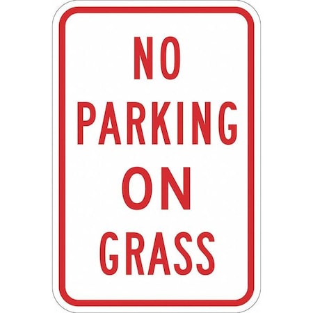 Lyle No Parking On Grass Sign, 18" x 12, T1-1152-EG_12x18 T1-1152-EG_12x18