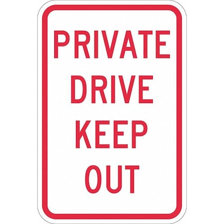 Lyle Private Drive & Road Traffic Sign, 18 in H, 12 in W, Aluminum, Vertical Rectangle, T1-1163-EG_12x18 T1-1163-EG_12x18
