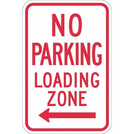 Lyle No Parking Loading Zone Sign, 18" x 12, T1-1174-EG_12x18 T1-1174-EG_12x18