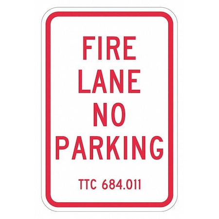 Lyle Fire Lane, Zone & Equipment No Parking Sign, 18 in Height, 12 in Width, Aluminum, English T1-2820-DG_12x18