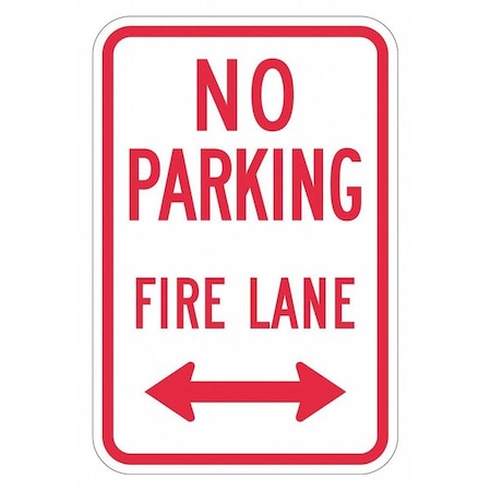 Lyle No Parking Fire Lane Parking Sign, 12 in W, 18 in H, English, Aluminum, White T1-2846-EG_12x18