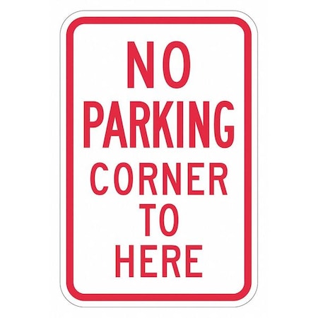 Lyle No Parking Here To Corner Sign, 18" x 12, T1-2925-EG_12x18 T1-2925-EG_12x18