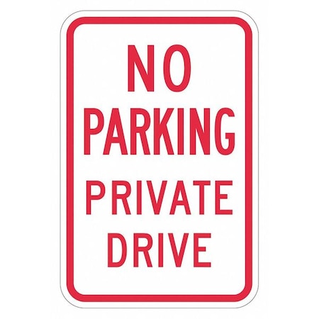 Lyle Driveway No Parking Sign, 18" x 12, T1-3029-HI_12x18 T1-3029-HI_12x18