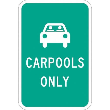 Lyle Car Pool Parking Sign, 18" x 12, T1-1305-HI_12x18 T1-1305-HI_12x18