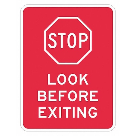 Lyle Stop Look Before Exiting Sign, 18" Height, 12" Width, Recycled Aluminum, Rectangle, English T1-1933-DG_12x18