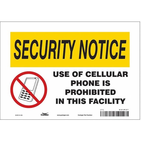 Condor Safety Sign Cell Phone, 7 in H, 10 in W, Vinyl, Vertical Rectangle, English, 451P07 451P07