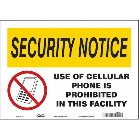 Condor Safety Sign Cell Phone, 10 in H, 14 in W, Vinyl, Horizontal Rectangle, English, 451P08 451P08