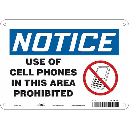 Condor Safety Sign Cell Phone, 7 in H, 10 in W, Aluminum, Vertical Rectangle, English, 451P58 451P58
