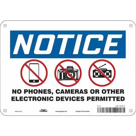 Condor No Phones, Cameras Or Other Electronic Devices Permitted, Aluminum, 7 in x 10 in, Mounting Holes 451P64