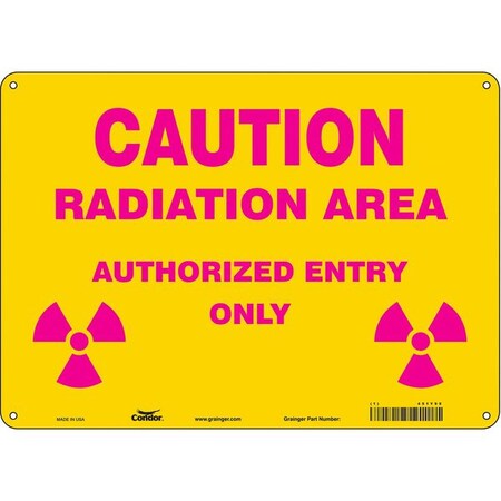 Condor Radiation Safety Sign, 10 in H, 14 in W, Aluminum, Horizontal Rectangle, 451Y99 451Y99