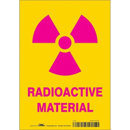 Condor Radiation Safety Sign, 10 in H, 7 in W, Vinyl, Horizontal Rectangle, 451Y24 451Y24