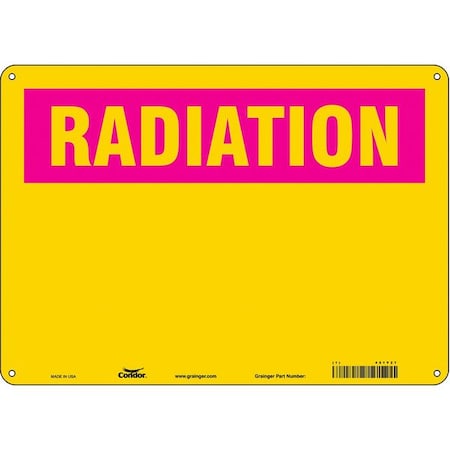 Condor Radiation Safety Sign, 10 in H, 14 in W, Aluminum, Horizontal Rectangle, 451Y27 451Y27