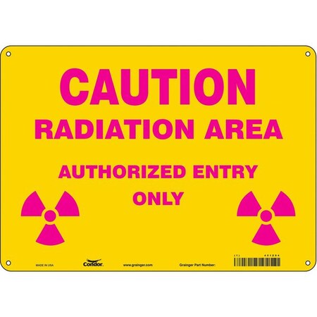 Condor Radiation Safety Sign, 10 in H, 14 in W, Polyethylene, Horizontal Rectangle, 451Z04 451Z04
