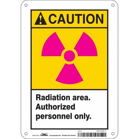 Condor Radiation Safety Sign, 10 in H, 7 in W, Aluminum, Horizontal Rectangle, 451Z21 451Z21