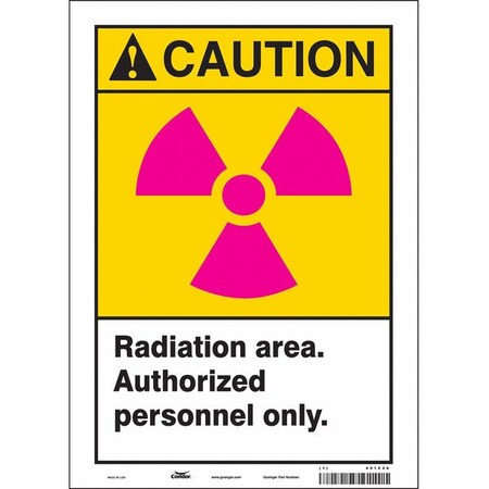 Condor Radiation Safety Sign, 14 in H, 10 in W, Vinyl, Vertical Rectangle, 451Z26 451Z26