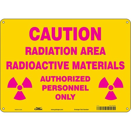 Condor Radiation Safety Sign, 10 in H, 14 in W, Aluminum, Horizontal Rectangle, 451Z28 451Z28