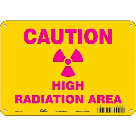 Condor Radiation Safety Sign, 7 in H, 10 in W, Aluminum, Vertical Rectangle, 451Z49 451Z49