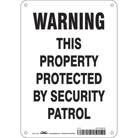 Condor Security Sign, 10 in H, 7 in W, Polyethylene, Horizontal Rectangle, English, 453R88 453R88