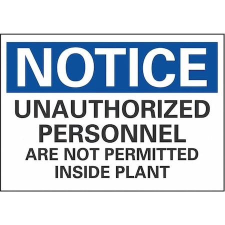 Lyle Notice Sign, 10 in H, 14 in W, Non-PVC Polymer, Horizontal Rectangle, English, LCU5-0250-ED_14x10 LCU5-0250-ED_14x10