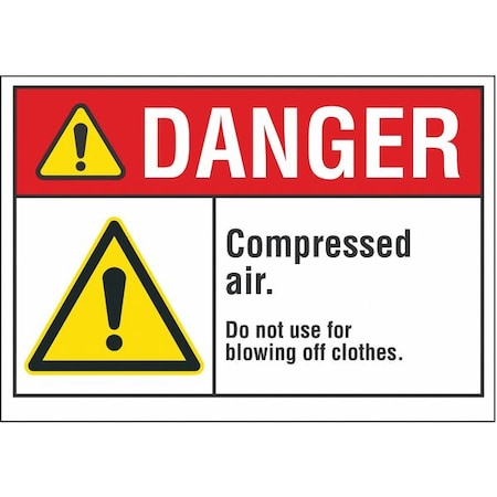 Lyle Compressed Air Danger Reflective Label, 5 in H, 7 in W, English, LCU4-0070-RD_7X5 LCU4-0070-RD_7X5