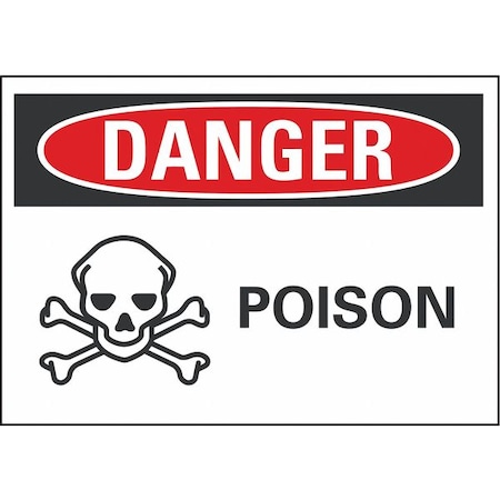 Lyle Danger Sign, 10 in H, 14 in W, Non-PVC Polymer, Horizontal Rectangle, English, LCU4-0221-ED_14x10 LCU4-0221-ED_14x10