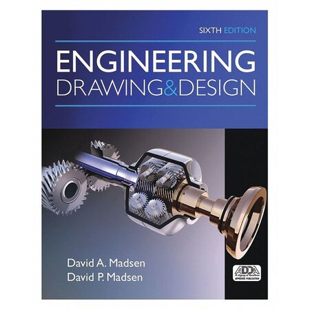 Cengage Learning Engineering and Architecture Reference Book, Engineering Drawing and Design, English, Hardcover 9781305659728