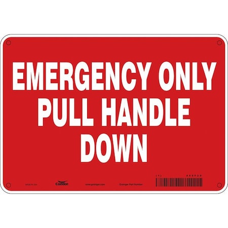 Condor SAFETY SIGN FIRE AND EMERGENCY, 7 in Height, 10 in Width, Aluminum, Vertical Rectangle, English 469F29