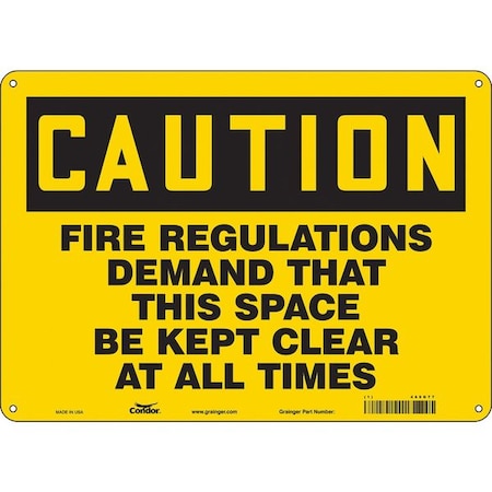 Condor Caution, FIRE REGULATIONS DEMAND THAT THIS SPACE BE KEPT CLEAR AT ALL TIMES, 14 in W x 10 in H 469G77