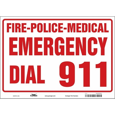 Condor FIRE-POLICE-MEDICAL EMERGENCY DIAL 911, 14 in W x 10 in H, Horizontal Rectangle, Glow Vinyl, 469G69 469G69