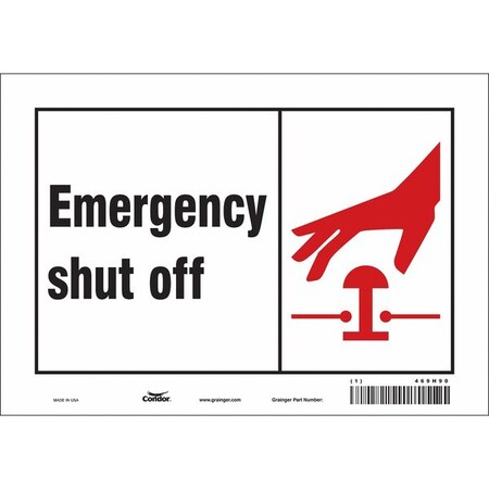 Condor EMERGENCY SHUT OFF, 10 in W x 7 in H, Vertical Rectangle, Vinyl, 469H90 469H90
