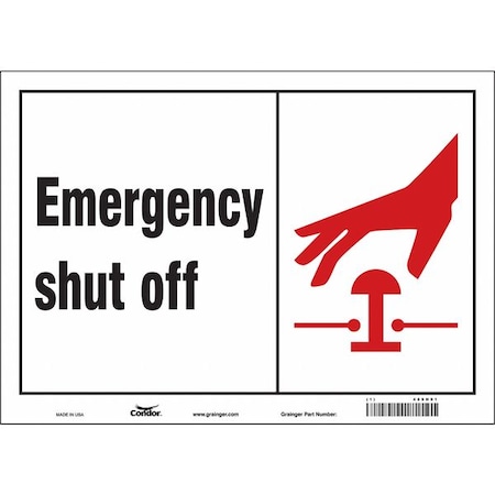 Condor EMERGENCY SHUT OFF, 14 in W x 10 in H, Horizontal Rectangle, Vinyl, 469H91 469H91