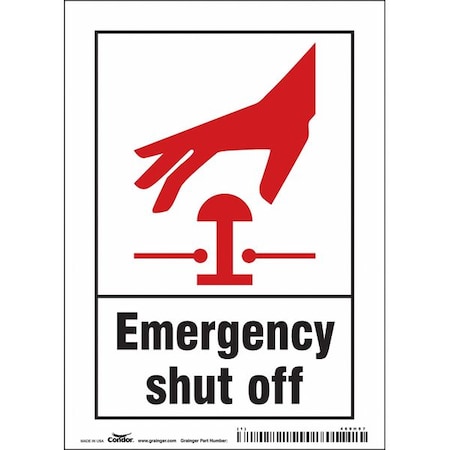 Condor EMERGENCY SHUT OFF, 5 in W x 7 in H, Vertical Rectangle, Vinyl, 469H97 469H97