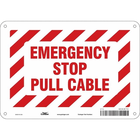 Condor EMERGENCY STOP PULL CABLE, 10 in W x 7 in H, Vertical Rectangle, Polyethylene, 469H73 469H73