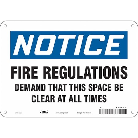 Condor Notice, FIRE REGULATIONS DEMAND THAT THIS SPACE BE CLEAR AT ALL TIMES, 10 in W x 7 in H, Aluminum 469H02